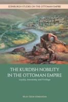 The Kurdish Nobility in the Ottoman Empire