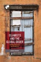 Islamists and the Global Order