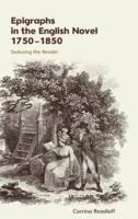 Epigraphs in the English Novel 1750-1850