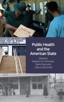Public Health and the American State