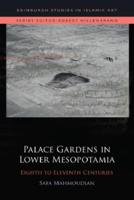 Palace Gardens in Lower Mesopotamia