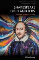 Shakespeare High and Low