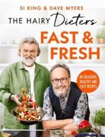 The Hairy Dieters' Fast & Fresh