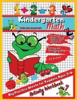 Kindergarten Math Activity Workbook Big Practice Sheets for Toddlers Ages 3-6