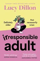 Irresponsible Adult
