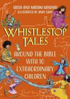 Around the Bible With 10 Extraordinary Children