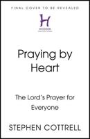Praying by Heart