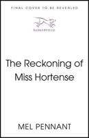 The Reckoning of Miss Hortense