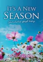 It's A New Season: Get started afresh today