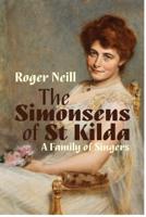Simonsens of St Kilda, The: A Family of Singers