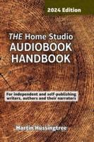 THE Home Studio AUDIOBOOK HANDBOOK