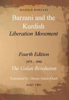 Barzani and the Kurdish Liberation Movement