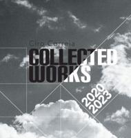 Collected Works 2020-2023