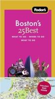 Fodor's Boston's 25 Best, 7th Edition