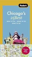 Fodor's Chicago's 25 Best