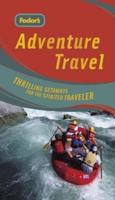 Fodor's Adventure Travel