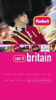 Fodor's See It Britain, 2nd Edition