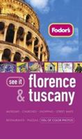 Fodor's See It Florence and Tuscany, 2nd Edition