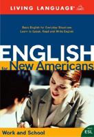 English for New Americans. Work & School
