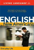 English for New Americans. Everyday Life