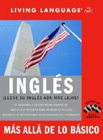 Ingles: Beyond the Basics