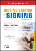 Getting Started in Signing