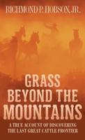 Grass Beyond the Mountains