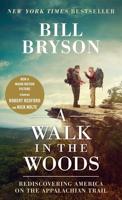 A Walk in the Woods (Movie Tie-In)