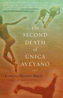 The Second Death of Única Aveyano