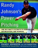 Randy Johnson's Power Pitching