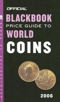 Official 2006 Price Guide To World Coins