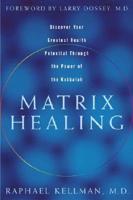 Matrix Healing