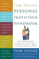 Tom Patire's Personal Protection Handbook