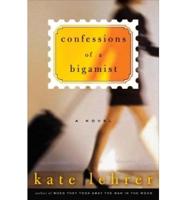 Confessions of a Bigamist