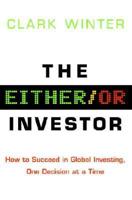 The Either/or Investor