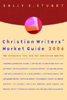 Christian Writers' Market Guide, 2006