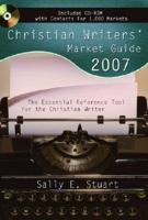 Christian Writers&#39; Market Guide: The Essential Reference Tool for the Christian Writer with CDROM