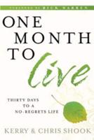 One Month to Live