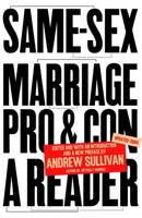 Same-Sex Marriage, Pro and Con