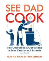 See Dad Cook