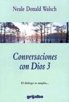 Conversaciones Con Dios 3