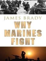 Why Marines Fight