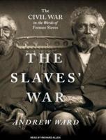 The Slaves' War