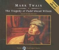 The Tragedy of Pudd'nhead Wilson, With eBook