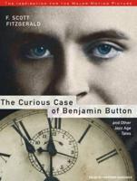 The Curious Case of Benjamin Button and Other Jazz Age Tales, With eBook
