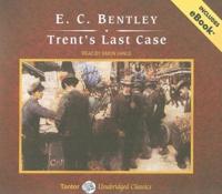 Trent's Last Case, With eBook