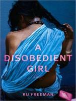 A Disobedient Girl