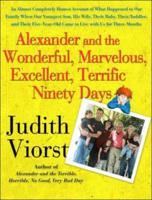 Alexander and the Wonderful, Marvelous, Excellent, Terrific Ninety Days