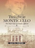 Twilight at Monticello