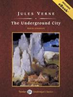 The Underground City, With eBook